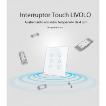 Interruptor Touch Screen 6 botões (4x4)  Branco - Livolo - LMS-VL-C506SDR-81 (3 botões dimmer c/ RF e 3 botões paralelo sem RF)